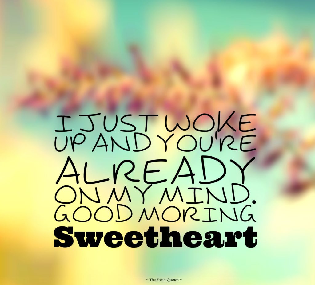 Sweet Romantic Good Morning Messages Quotes To My Love Top