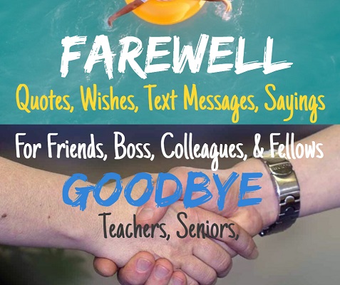 Farewell Quotes Messages Wishes 2020 Quotes4day