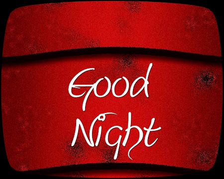 Night wishing someone good Good Night