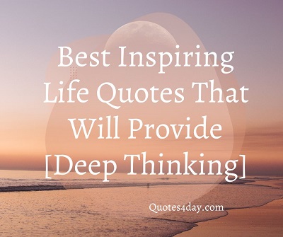 Inspiring Life Quotes
