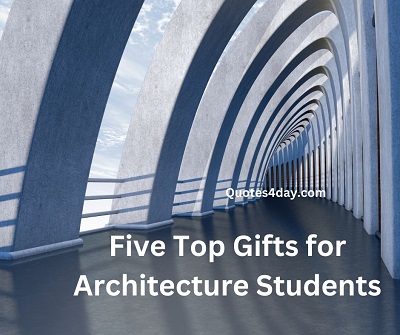 Five Top Gifts for Architecture Students